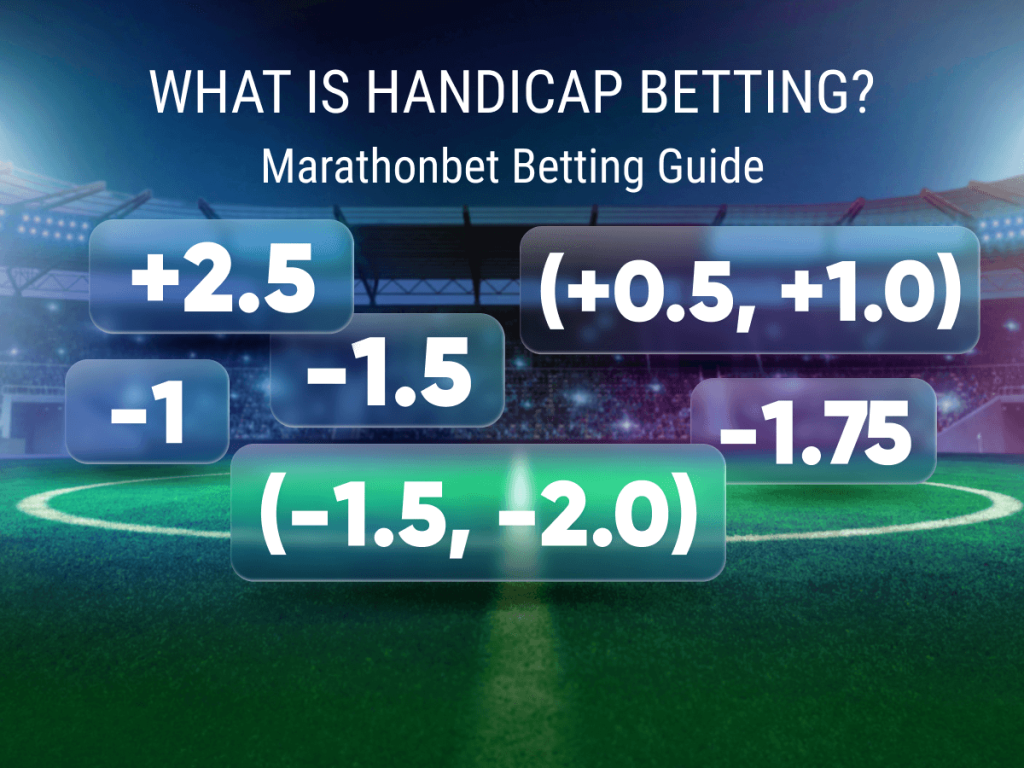 What is Handicap Betting in Football?
